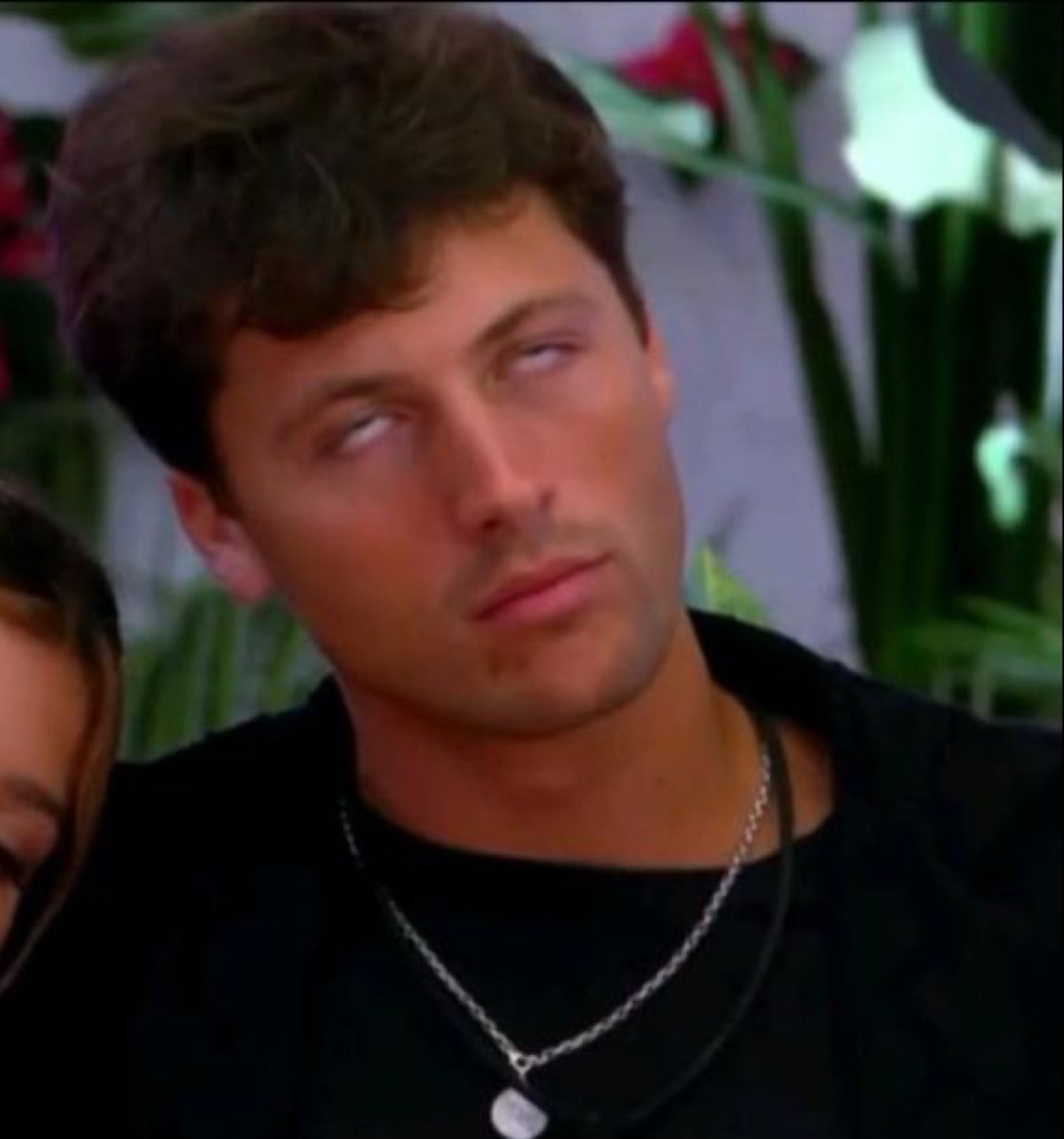 Love Island islander rolling his eyes back in exasperation