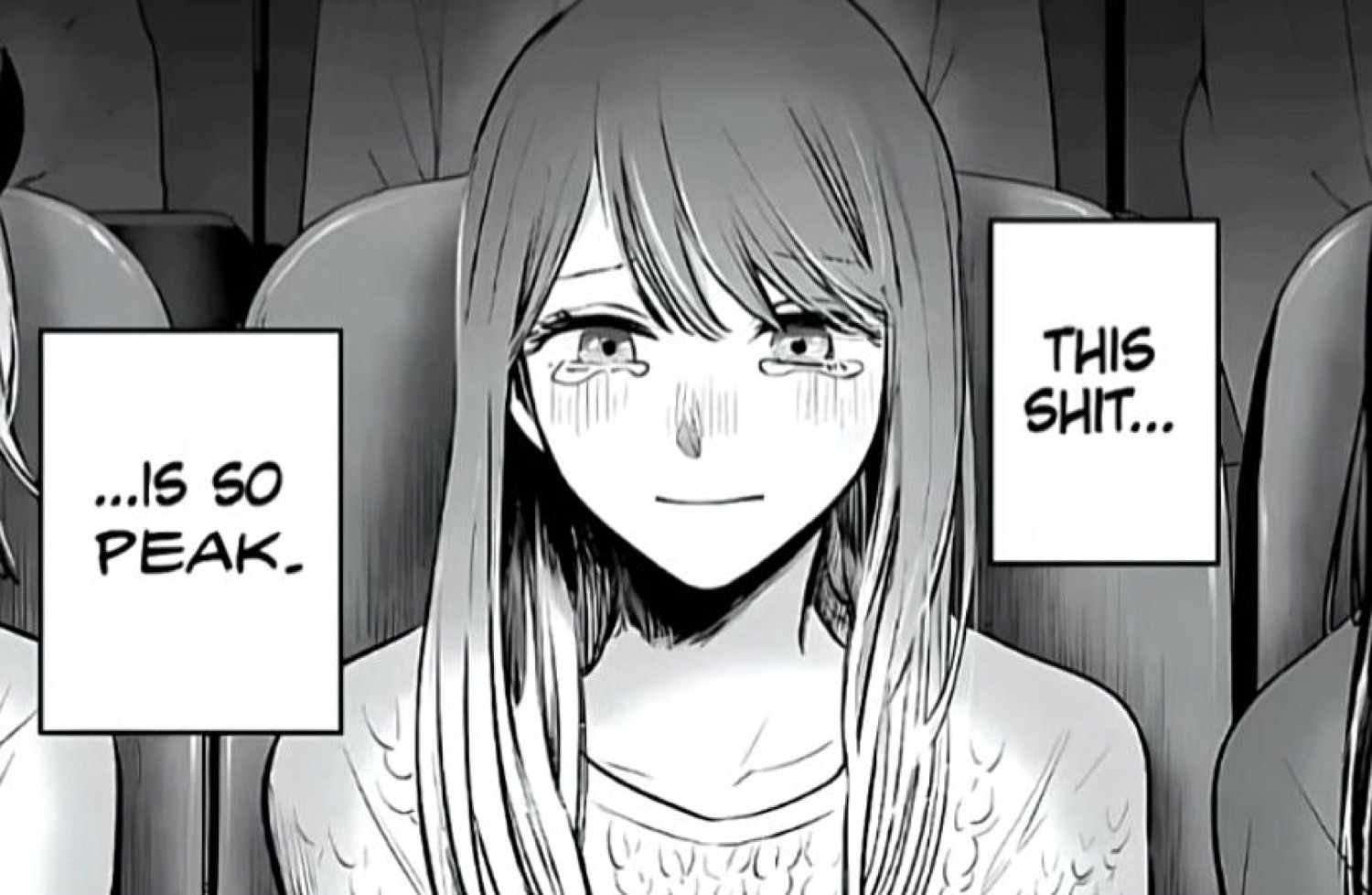 Manga girl crying happy tears with a soft smile captioned 'this shit... is so peak'