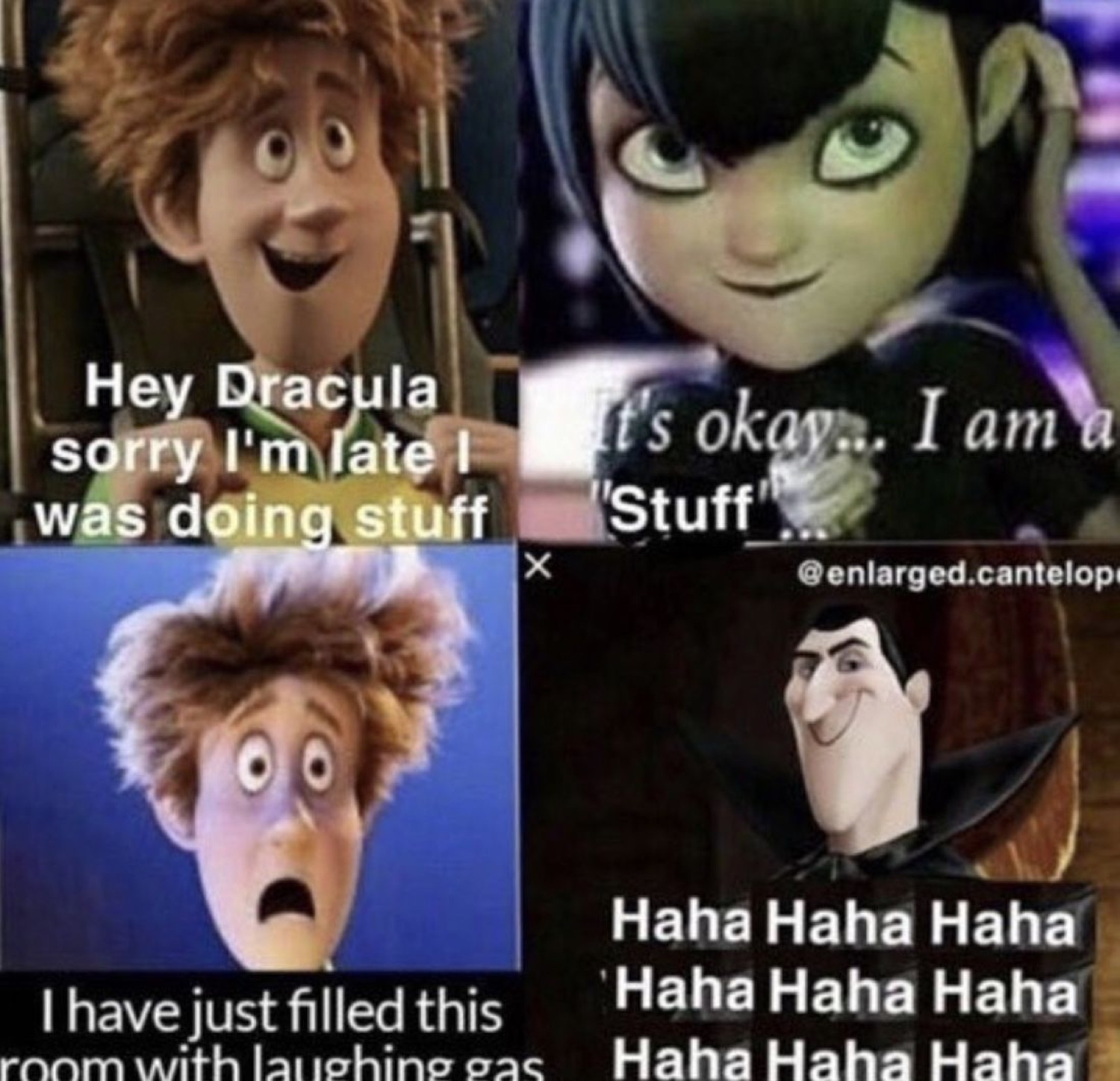 Hotel Transylvania four-panel: 'Hey Dracula sorry I'm late I was doing stuff' ending with laughing gas