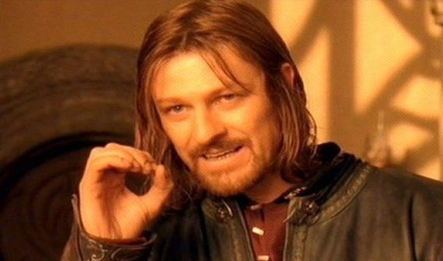Boromir pinching his fingers mid-sentence with a sarcastic 'one does not simply' look