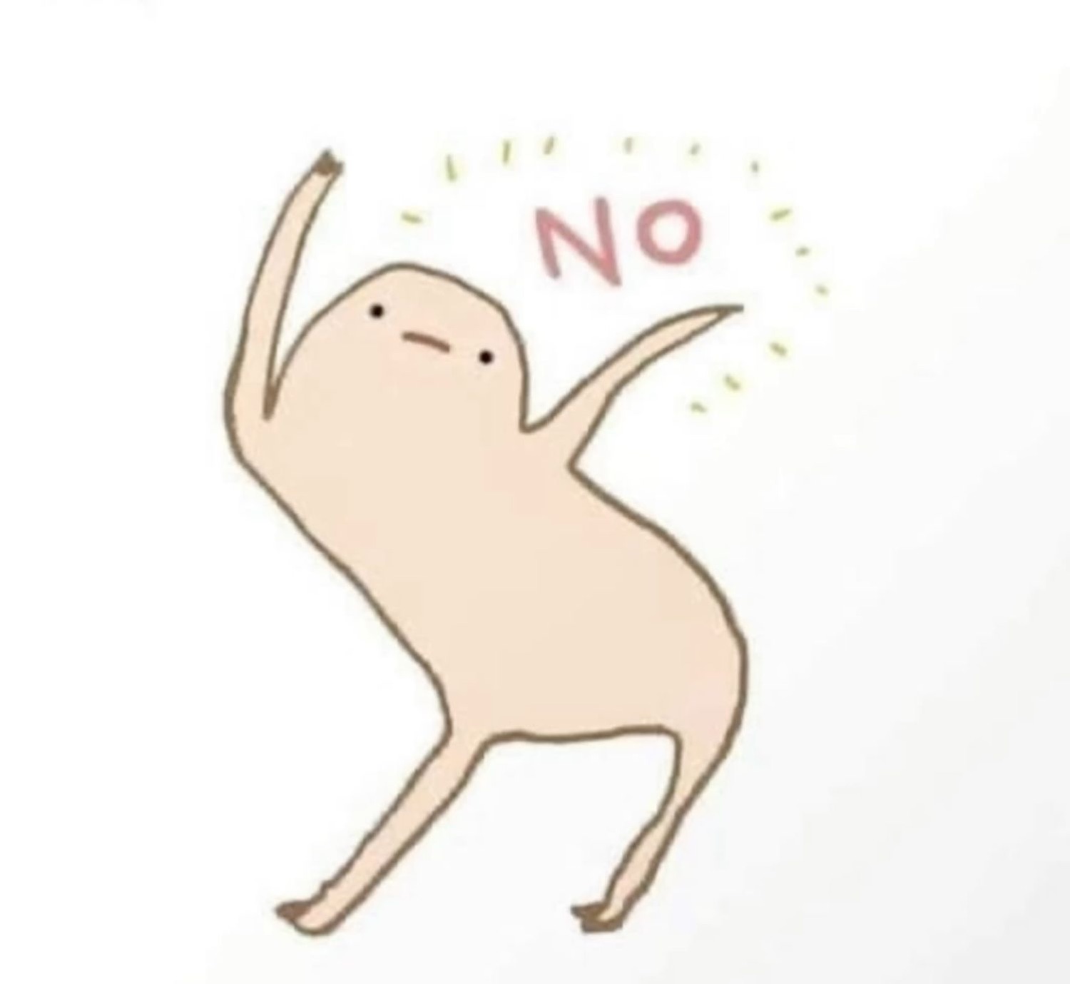 Simple doodle creature flailing an arm: 'NO'