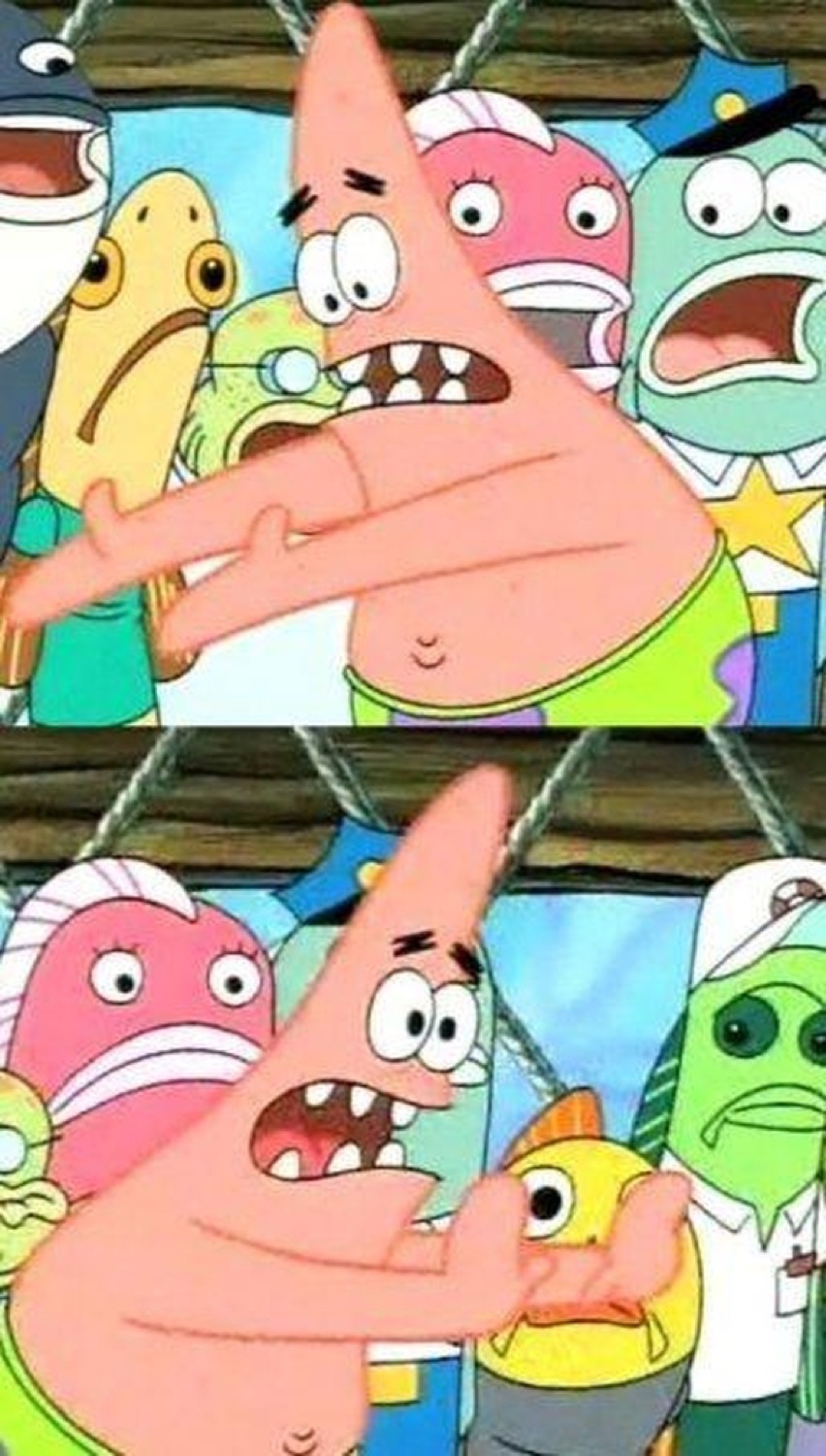 Patrick Star pointing offscreen in the classic 'push it somewhere else' panic