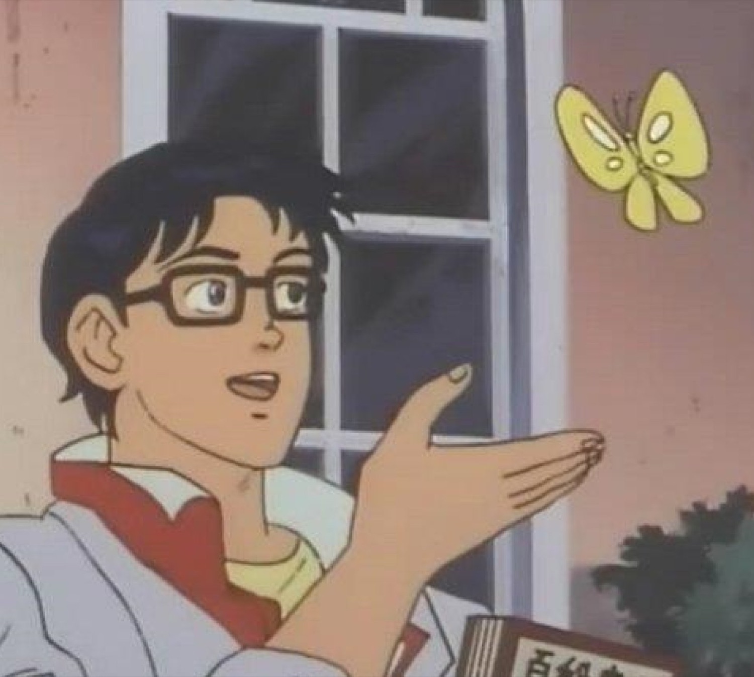 Anime man in glasses gesturing at a butterfly, from the 'is this a pigeon' meme