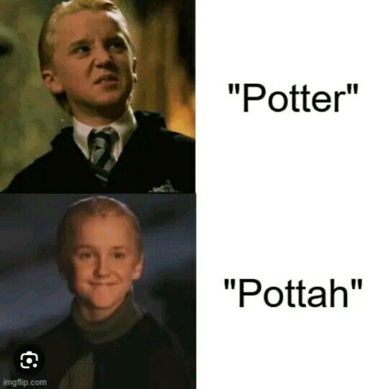 Draco Malfoy two-panel: sneering '"Potter"' then smiling '"Pottah"'