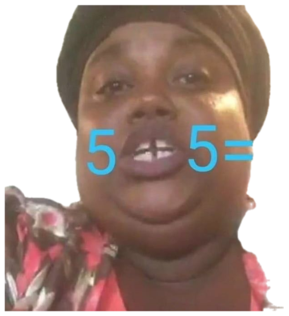 Woman talking to the camera with '5 5=10' lined up across her gap-toothed mouth sticker