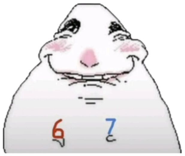 Blushing white blob cartoon with teary eyes and a wobbly smile, marked '6 7' sticker