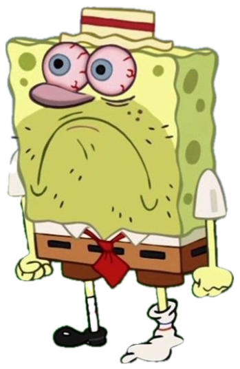 SpongeBob standing there with bloodshot bulging eyes and a completely deflated face sticker