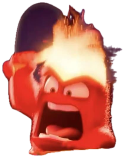 Anger from Inside Out erupting into flames mid-scream at the control panel sticker